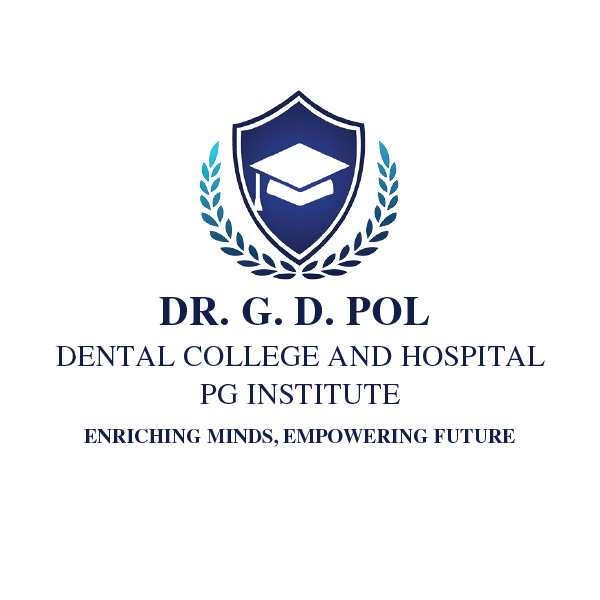 DR. G. D. POL Dental College & Hospital PG Institute